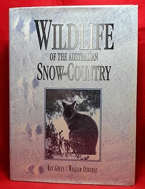 Seller image for Wildlife of the Australian Snow-Country: A comprehensive guide to alpine fauna for sale by Wormhole Books