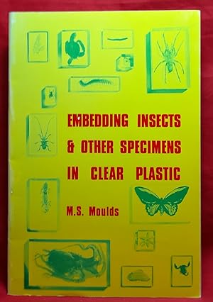 Embedding Insects & Other Specimens in Clear Plastic