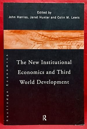 Seller image for The New Institutional Economics and Third World Development for sale by Wormhole Books