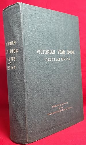 Victorian Year-Book 1952-53 and 1953-54. No. 73