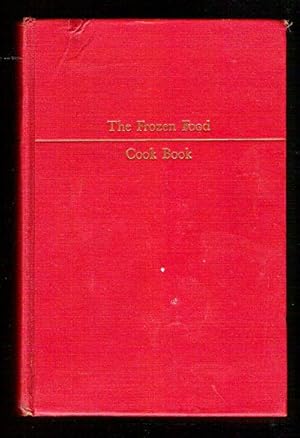 Seller image for The Frozen Food Cook Book for sale by Gyre & Gimble