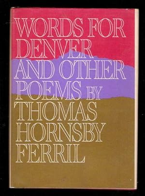 Words for Denver and Other Poems