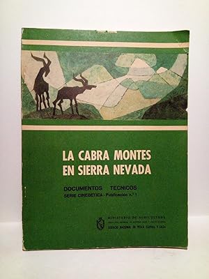 La cabra montés en Sierra Nevada / Prólogo de Maximiliano Elegido