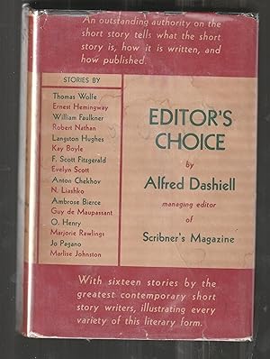 Seller image for Editor's Choice. ["WIth sixteen stories by the greatest contemporary short story writers, illustrating every variety of this literary form."] for sale by Alexanderplatz Books