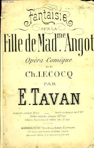 Seller image for FANTAISIE SUR LE FILLE DE MME ANGOT de Carles Lecocq for sale by Le-Livre