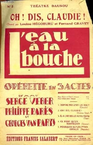 Seller image for OH! DIS, CLAUDIE! simone toto & les tudiants de l'oprette "L'eau  la bouche" partition pour le chant for sale by Le-Livre