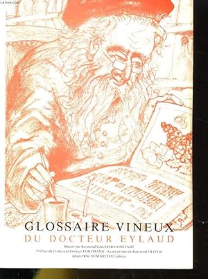 Bild des Verkufers fr GLOSSAIRE VINEUX DU DOCTEUR EYLAUD zum Verkauf von Le-Livre