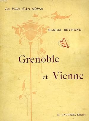 Bild des Verkufers fr GRENOBLE ET VIENNE zum Verkauf von Le-Livre