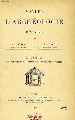 Bild des Verkufers fr MANUEL D'ARCHEOLOGIE ROMAINE, 2 TOMES zum Verkauf von Le-Livre
