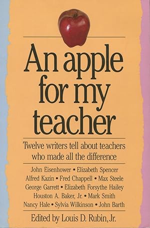 Imagen del vendedor de An Apple for My Teacher: Twelve Authors Tell About Teachers Who Made the Difference a la venta por Kenneth A. Himber