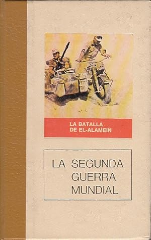 Seller image for LA BATALLA DE EL-ALAMEIN for sale by Librera Vobiscum