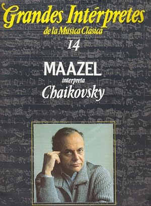 Imagen del vendedor de MAAZEL INTERPRETA CHAIKOVSKY a la venta por Librera Vobiscum