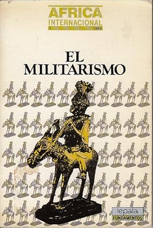 Seller image for FRICA INTERNACIONAL N1; EL MILITARISMO for sale by Librera Vobiscum