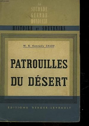 Imagen del vendedor de PATROUILLES DU DESERT - OPERATIONS EN LIBYE DE 1940 A 1943 a la venta por Le-Livre