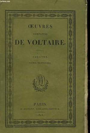 Seller image for OEUVRES COMPLETES DE VOLTAIRE - TOME 8 - THEATRE - TOME 7 for sale by Le-Livre