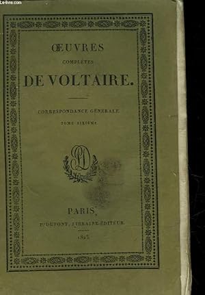 Seller image for OEUVRES COMPLETES DE VOLTAIRE - TOME 61 - CORRESPONDANCE GENERALE - TOME 6 for sale by Le-Livre