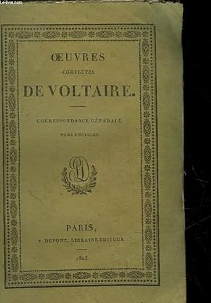 Seller image for OEUVRES COMPLETES DE VOLTAIRE - TOME 67 - CORRESPONDANCE GENERALE - TOME 12 for sale by Le-Livre