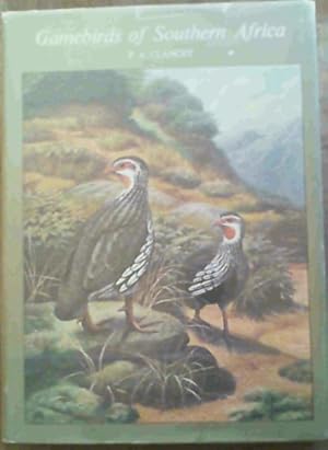 Bild des Verkufers fr Gamebirds of Southern Africa zum Verkauf von Chapter 1