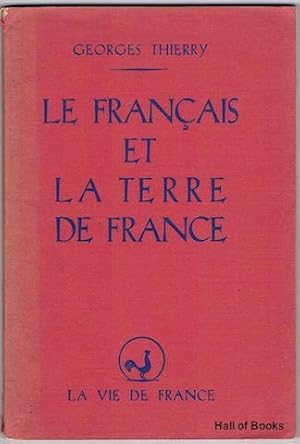 Le Francais Et La Terre De France