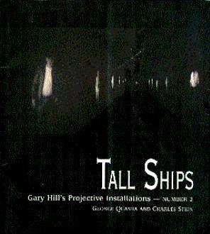 Tall Ships: Gary Hill's Projective Installations
