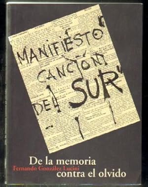 DE LA MEMORIA CONTRA EL OLVIDO. MANIFIESTO CANCIÓN DEL SUR