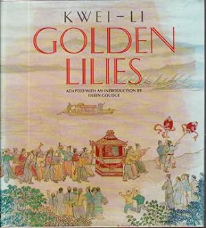 Seller image for Golden Lilies. for sale by Asia Bookroom ANZAAB/ILAB