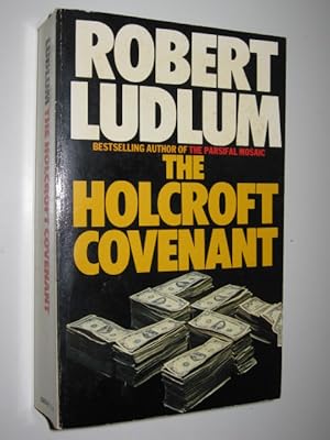Image du vendeur pour The Holcroft Covenant mis en vente par Manyhills Books