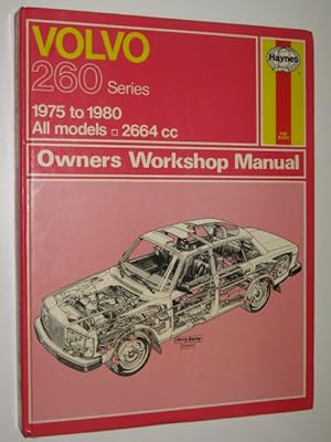 Volvo 260 Series Owners Workshop Manual : 1975 to 1980