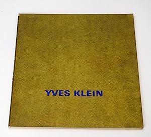 Image du vendeur pour Yves Klein 1928-1962. mis en vente par Librairie-Galerie Emmanuel Hutin