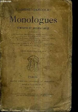 Seller image for MONOLOGUES COMIQUES ET DRAMATIQUES DITES PAR COQUELIN AINE MOUNET SULLLY WORMS COQUELIN CADET ET GARNIER POREL AUMAURY BREMONT TOUZET PEUTAT ET RITEL ETC / 24E EDITION. for sale by Le-Livre