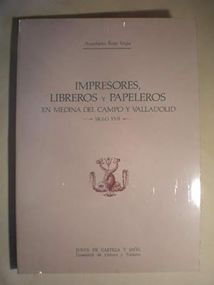 Imagen del vendedor de Impresores, libreros y papeleros en Medina del Campo y Valladolid en el siglo XVII a la venta por Librera Antonio Azorn