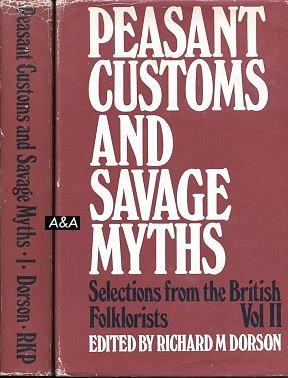 Peasant Customs And Savage Myths (2 Volume Set)