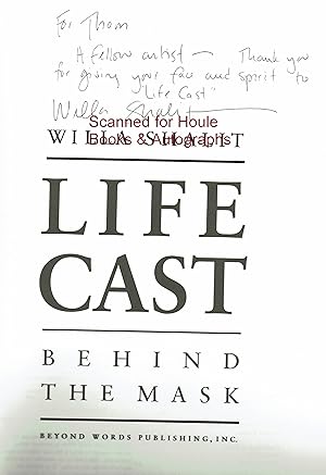Seller image for Life Cast: Behind the Mask for sale by Houle Rare Books/Autographs/ABAA/PADA