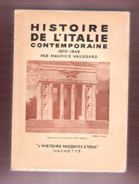 Histoire De L'Italie Contemporaine 1870-1946