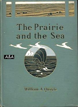 The Prairie And The Sea