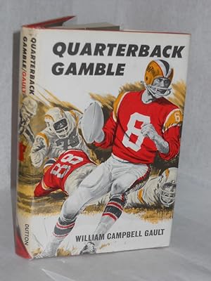 Seller image for Quarterback Gamble for sale by Gil's Book Loft