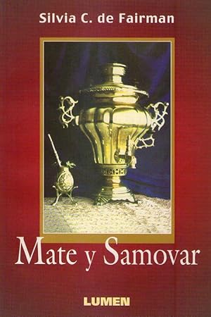 MATE Y SAMOVAR [Firmado / Signed]