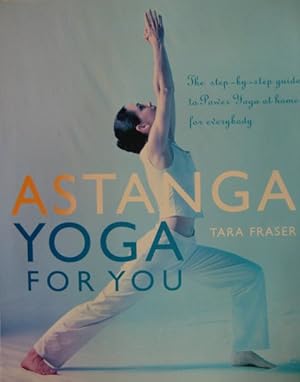 Bild des Verkufers fr Astanga YOGA for you Step by step guide zum Verkauf von Herr Klaus Dieter Boettcher