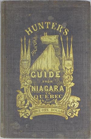 Seller image for Hunter's Panoramic Guide from Niagara to Quebec. By Wm. S. Hunter, Jr. for sale by Powell's Bookstores Chicago, ABAA