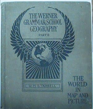 Seller image for The Werner Grammar School Geography Part II: The World in Map and Picture for sale by Recycled Books & Music