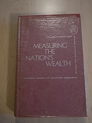 Measuring the Nation's Wealth : Materials Developed By the Wealth Inventory Planning Study , The ...