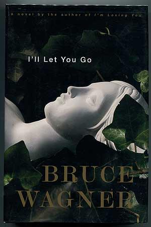 Seller image for I'll Let You Go: A Novel for sale by Between the Covers-Rare Books, Inc. ABAA