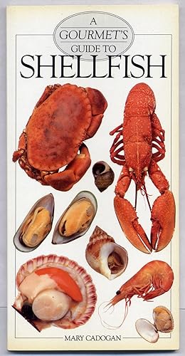 Seller image for A Gourmet's Guide to Shellfish for sale by Between the Covers-Rare Books, Inc. ABAA