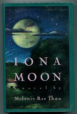 Seller image for Iona Moon for sale by Between the Covers-Rare Books, Inc. ABAA