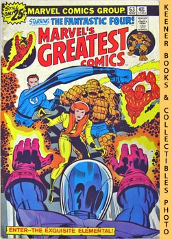 Marvel's Greatest Comics Starring The Fantastic Four: Enter - - The Exquisite Elemental! - Vol. 1...