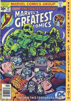 Marvel's Greatest Comics Starring The Fantastic Four: Within This Tortured Land - Vol. 1 No. 67, ...