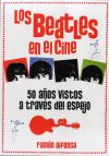 Los Beatles en el cine : 50 años vistos através del espejo