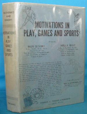 Image du vendeur pour Motivations in Play, Games and Sports mis en vente par Alhambra Books