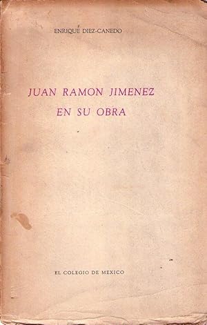 Imagen del vendedor de JUAN RAMON JIMENEZ EN SU OBRA a la venta por Buenos Aires Libros