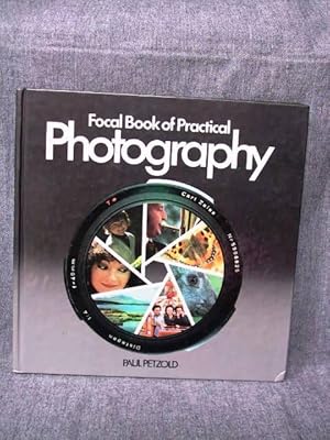 Bild des Verkufers fr Focal Book of Practical Photography zum Verkauf von Past Pages